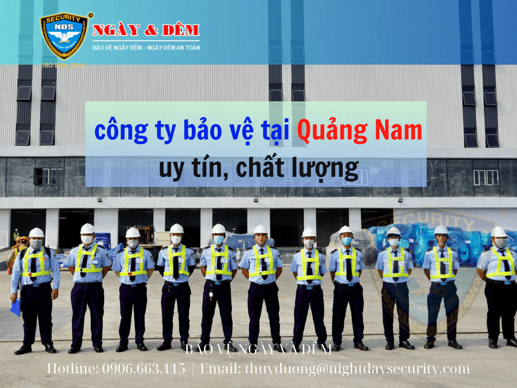 Công ty Bảo vệ tại Quảng Nam